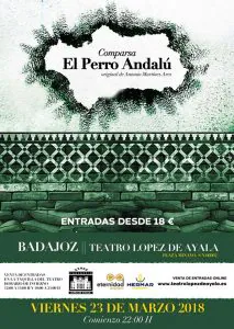 Cartel actuación El perro Andalú en Badajoz